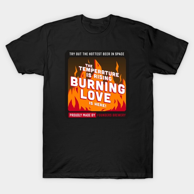 Deep Rock Galactic Burning Love Beer from the Abyss Bar T-Shirt by Arnieduke